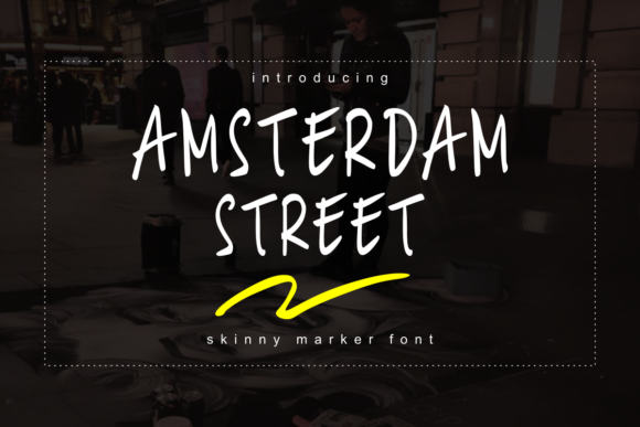 Amsterdam Street Font for Display Design and Creative Campaigns