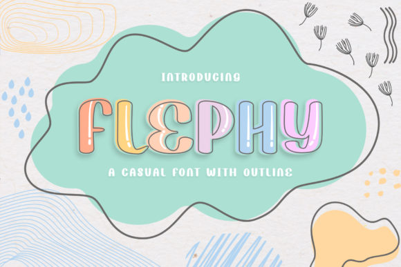 Flephy Font: A Display Typeface for Creative Content