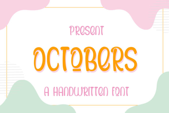 Octobers Display Font for Joyful Editorial Design
