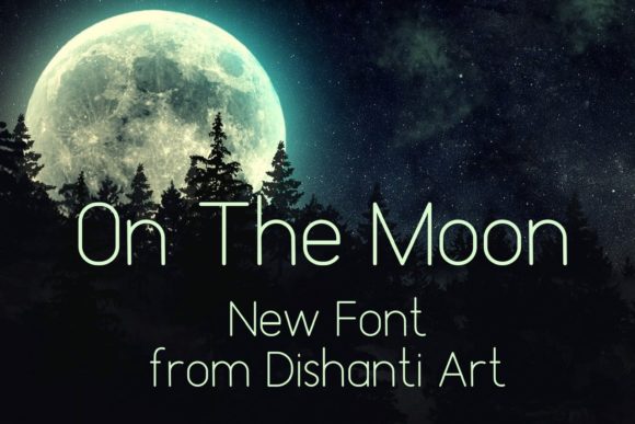On the Moon Font: A Display Typeface for Makers and Merchants
