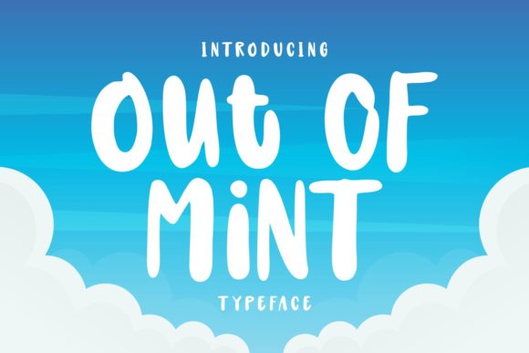 Out of Mint Font: A Joyful Typeface for Creative Makers