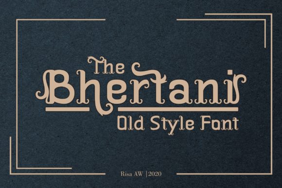 The Bhertani Typeface for Boutique Branding and Handmade Labels