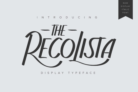The Recolista: A Display Font for Creative Branding Projects