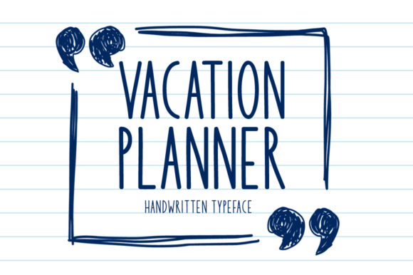 Vacation Planner Font for Campaign Headlines and Branding